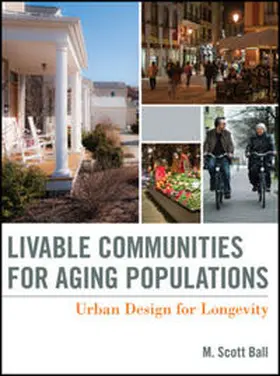 Ball | Livable Communities for Aging Populations | E-Book | www.sack.de