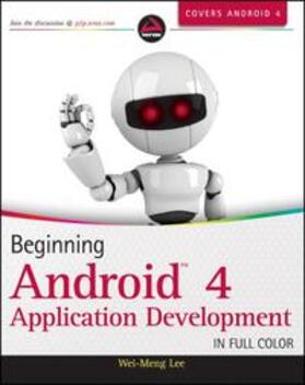 Lee | Beginning Android 4 Application Development | Buch | 978-1-118-19954-1 | sack.de