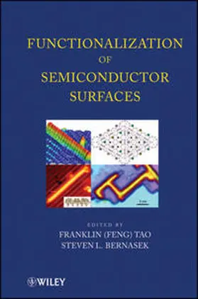 Tao / Bernasek | Functionalization of Semiconductor Surfaces | E-Book | www.sack.de