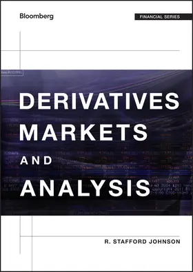 Johnson |  Derivatives Markets and Analysis | Buch |  Sack Fachmedien
