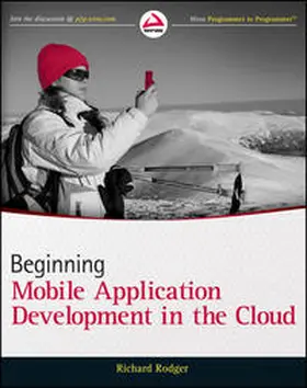 Rodger |  Beginning Mobile Application Development in the Cloud | eBook | Sack Fachmedien