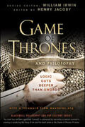 Jacoby |  Game of Thrones and Philosophy | eBook | Sack Fachmedien