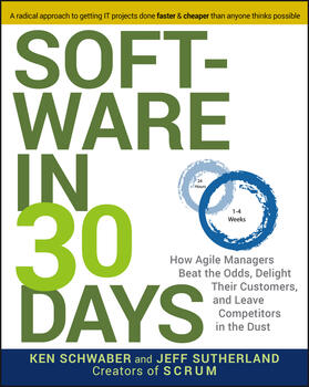 Schwaber / Sutherland | Software in 30 Days | Buch | 978-1-118-20666-9 | sack.de