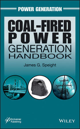 Speight | COAL-FIRED POWER GENERATION HA | Buch | 978-1-118-20846-5 | sack.de