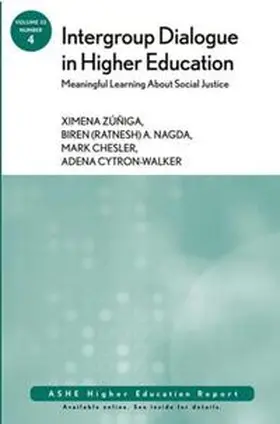 Zuniga / Nagda / Chesler |  Intergroup Dialogue in Higher Education | eBook | Sack Fachmedien