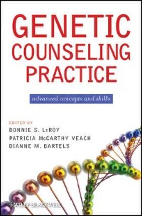 LeRoy / Veach / Bartels | Genetic Counseling Practice | E-Book | sack.de