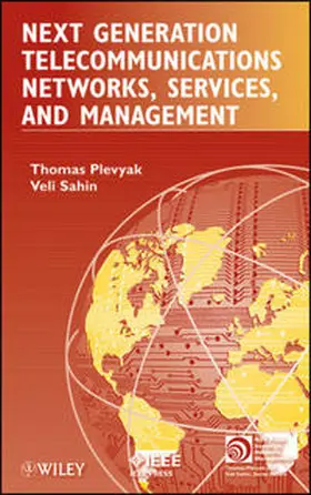 Plevyak / Sahin |  Next Generation Telecommunications Networks, Services, and Management | eBook | Sack Fachmedien