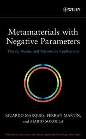 Marques / Martin / Sorolla |  Metamaterials with Negative Parameters | eBook | Sack Fachmedien