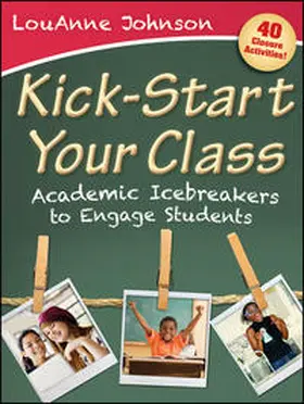 Johnson | Kick-Start Your Class | E-Book | www.sack.de