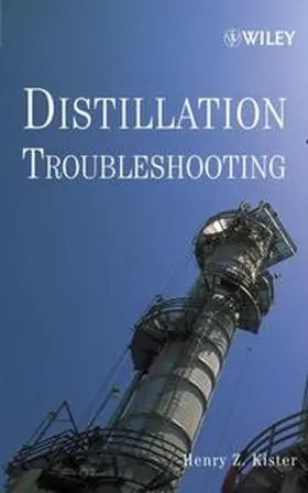 Kister | Distillation Troubleshooting | E-Book | www.sack.de