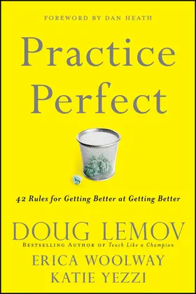Lemov / Woolway / Yezzi |  Practice Perfect | Buch |  Sack Fachmedien