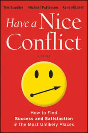 Scudder / Patterson / Mitchell |  Have a Nice Conflict | eBook | Sack Fachmedien