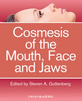 Guttenberg | Cosmesis of the Mouth, Face and Jaws | E-Book | sack.de