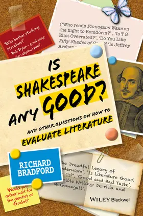Bradford |  Is Shakespeare any Good? | Buch |  Sack Fachmedien