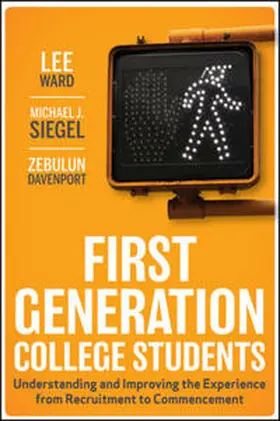 Ward / Siegel / Davenport |  First-Generation College Students | eBook | Sack Fachmedien