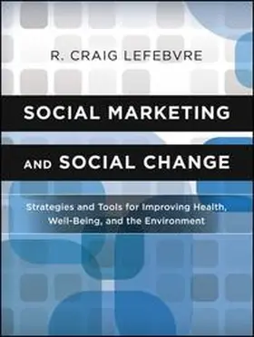 Lefebvre | Social Marketing and Social Change | E-Book | www.sack.de