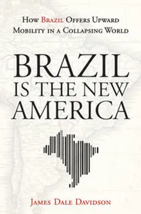 Davidson | Brazil Is the New America | E-Book | www.sack.de