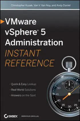 Kusek / Noy / Daniel |  VMware vSphere 5 Administration Instant Reference | eBook | Sack Fachmedien