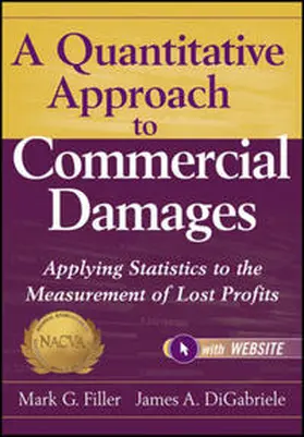 Filler / DiGabriele | A Quantitative Approach to Commercial Damages | E-Book | www.sack.de