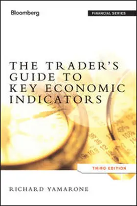 Yamarone |  The Trader's Guide to Key Economic Indicators | eBook | Sack Fachmedien