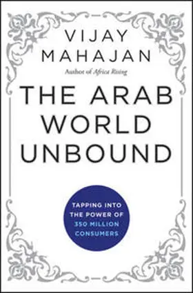 Mahajan | The Arab World Unbound | E-Book | www.sack.de