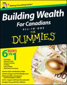 Borzykowski / Bell / Gray |  Building Wealth All-in-One For Canadians For Dummies | eBook | Sack Fachmedien