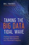 Franks |  Taming The Big Data Tidal Wave | eBook | Sack Fachmedien