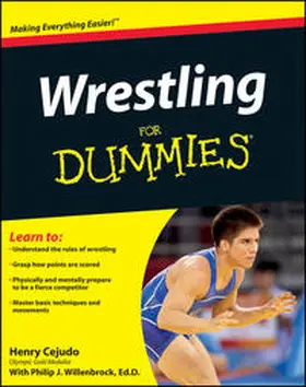 Cejudo / Willenbrock |  Wrestling For Dummies | eBook | Sack Fachmedien
