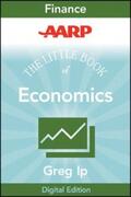 Ip |  AARP The Little Book of Economics | eBook | Sack Fachmedien