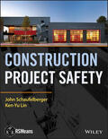 Schaufelberger / Lin |  Construction Project Safety | Buch |  Sack Fachmedien