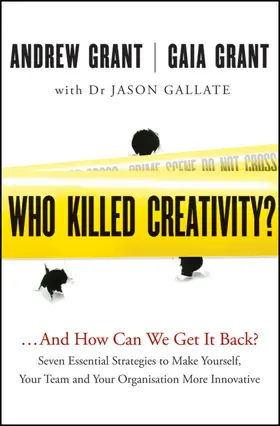 Grant |  Who Killed Creativity? | Buch |  Sack Fachmedien