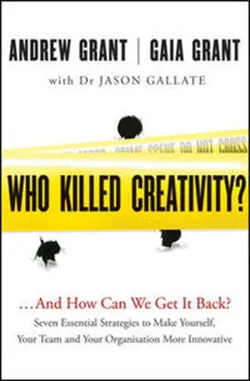 Grant / Gallate | Who Killed Creativity? | E-Book | www.sack.de