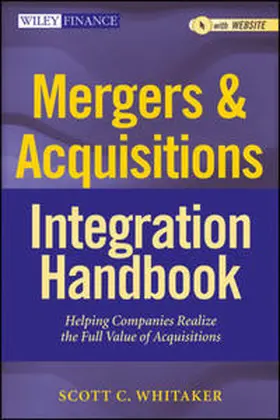 Whitaker |  Mergers & Acquisitions Integration Handbook | eBook | Sack Fachmedien
