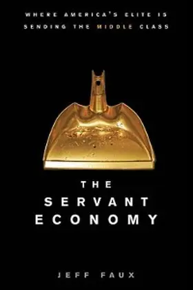 Faux |  The Servant Economy | eBook | Sack Fachmedien