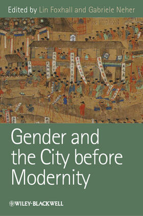 Foxhall / Neher |  Gender and the City Before Modernity | Buch |  Sack Fachmedien