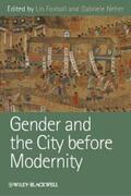 Foxhall / Neher |  Gender and the City before Modernity | eBook | Sack Fachmedien