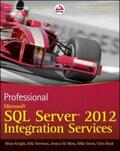 Knight / Veerman / Moss |  Professional Microsoft SQL Server 2012 Integration Services | eBook | Sack Fachmedien