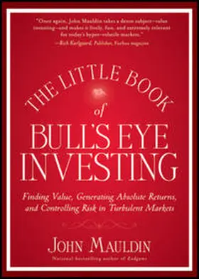 Mauldin |  The Little Book of Bull's Eye Investing | eBook | Sack Fachmedien