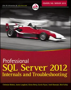 Bolton / Langford / Berry | Professional SQL Server 2012 Internals and Troubleshooting | E-Book | sack.de