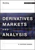Johnson |  Derivatives Markets and Analysis | eBook | Sack Fachmedien