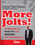 Thiagarajan |  More Jolts! Activities to Wake Up and Engage Your Participants | Buch |  Sack Fachmedien