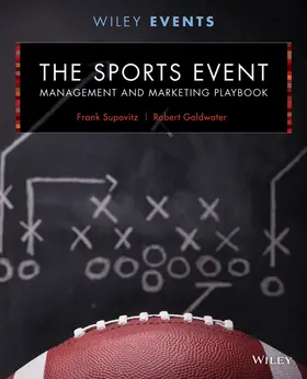 Supovitz / Goldwater / Goldblatt |  The Sports Event Management and Marketing Playbook | Buch |  Sack Fachmedien