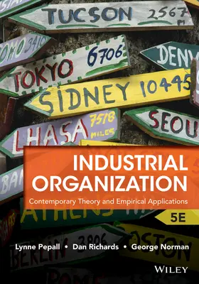 Pepall / Richards / Norman |  Industrial Organization | Buch |  Sack Fachmedien