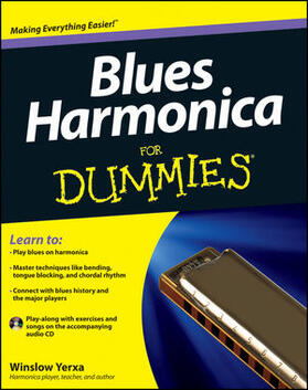 Yerxa | Yerxa, W: Blues Harmonica For Dummies | Buch | 978-1-118-25269-7 | sack.de