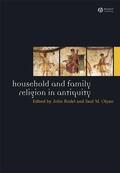 Bodel / Olyan |  Household and Family Religion in Antiquity | Buch |  Sack Fachmedien