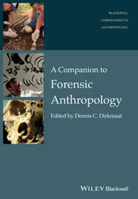 Dirkmaat | A Companion to Forensic Anthropology | E-Book | www.sack.de