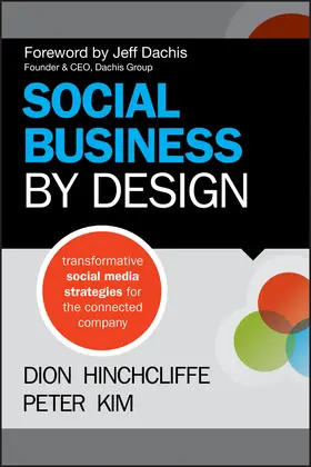 Hinchcliffe / Kim |  Social Business by Design | Buch |  Sack Fachmedien