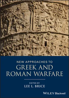 Brice |  New Approaches to Greek and Roman Warfare | Buch |  Sack Fachmedien