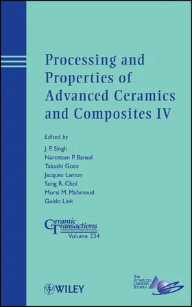Singh / Bansal / Goto |  Processing and Properties of Advanced Ceramics and Composites IV | Buch |  Sack Fachmedien