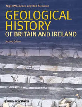 Woodcock / Strachan | Geological History of Britain and Ireland | E-Book | www.sack.de